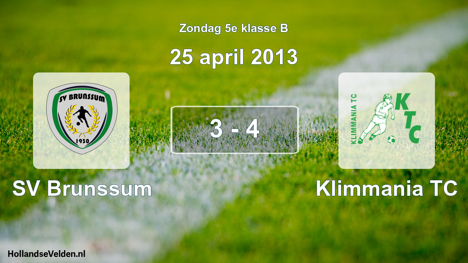 Total number of matches played: SV Brunssum - Klimmania TC 3 - 4 (25 April 2013)