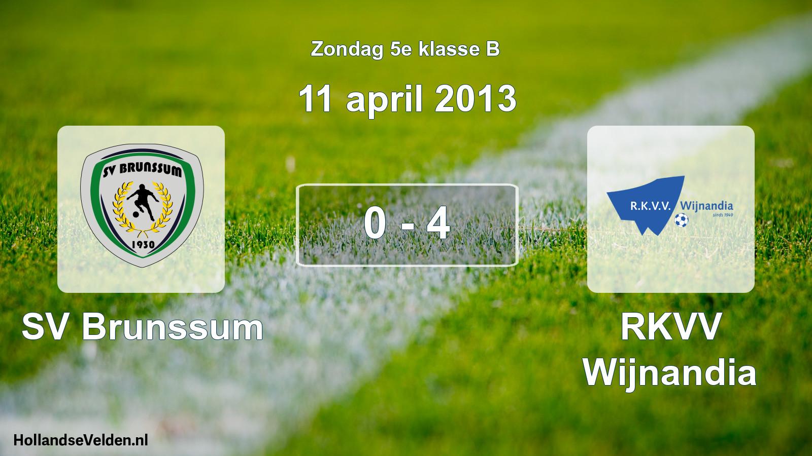 Total number of matches played: SV Brunssum - RKVV Wijnandia 0 - 4 (11 April 2013)