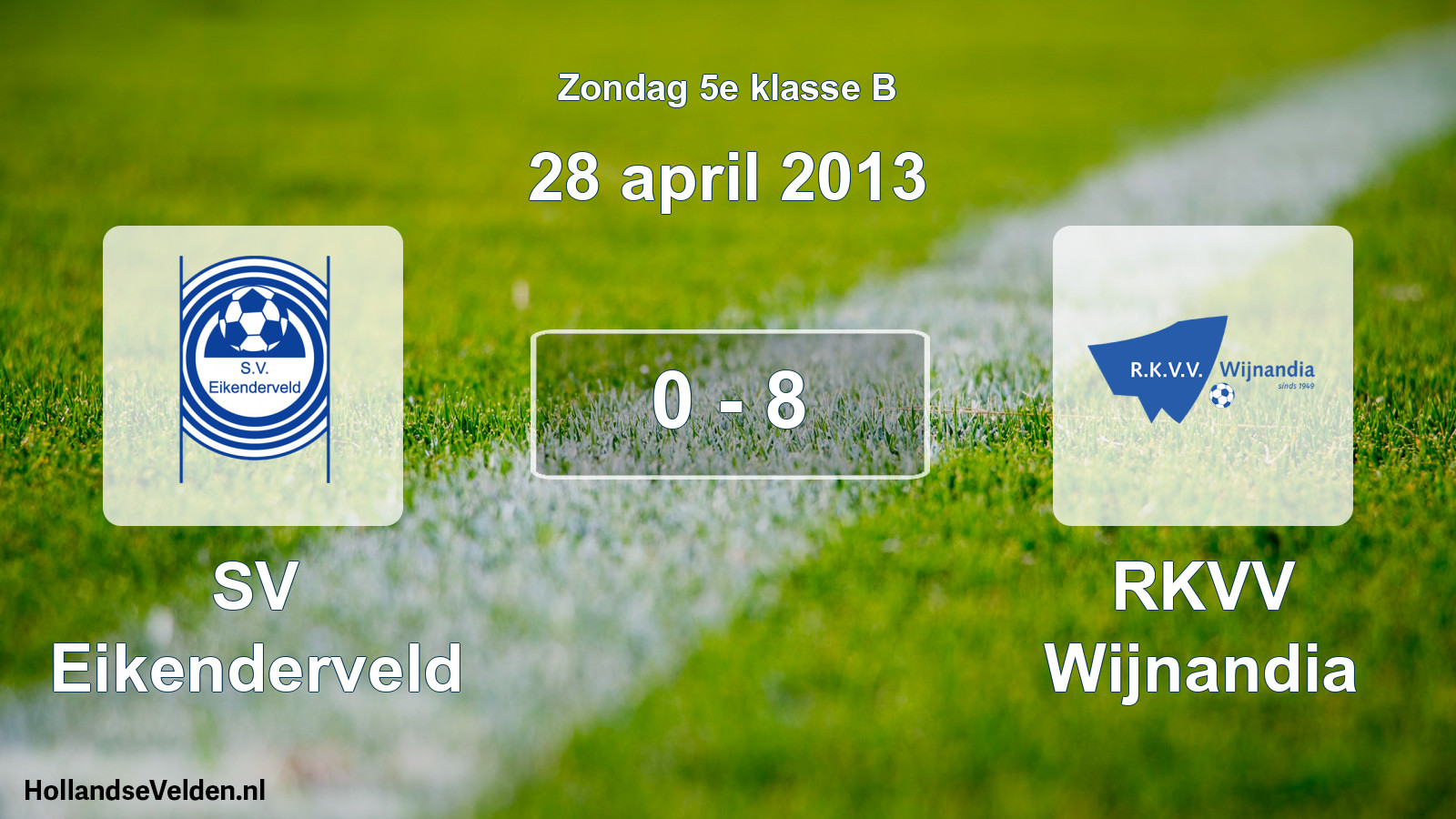 Total number of matches played: SV Eikenderveld - RKVV Wijnandia 0 - 8 (28 April 2013)