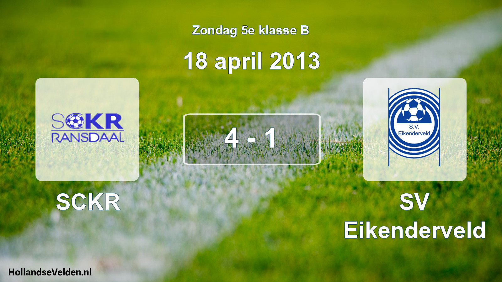 Total number of matches played: SCKR - SV Eikenderveld 4 - 1 (18 April 2013)
