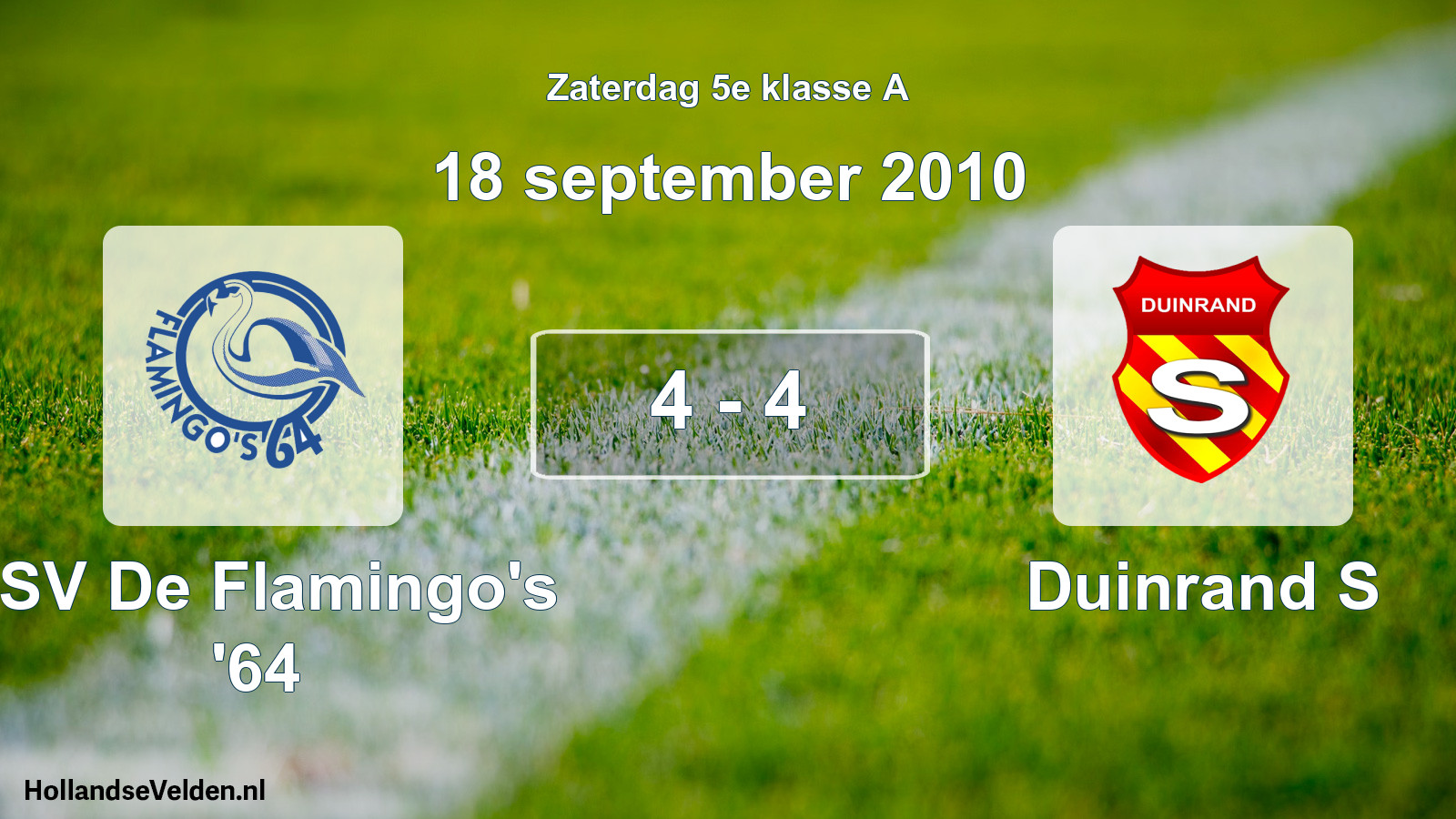 Gespeelde wedstrijd: ASV De Flamingo's '64 - Duinrand S 4 - 4 (18 september 2010)