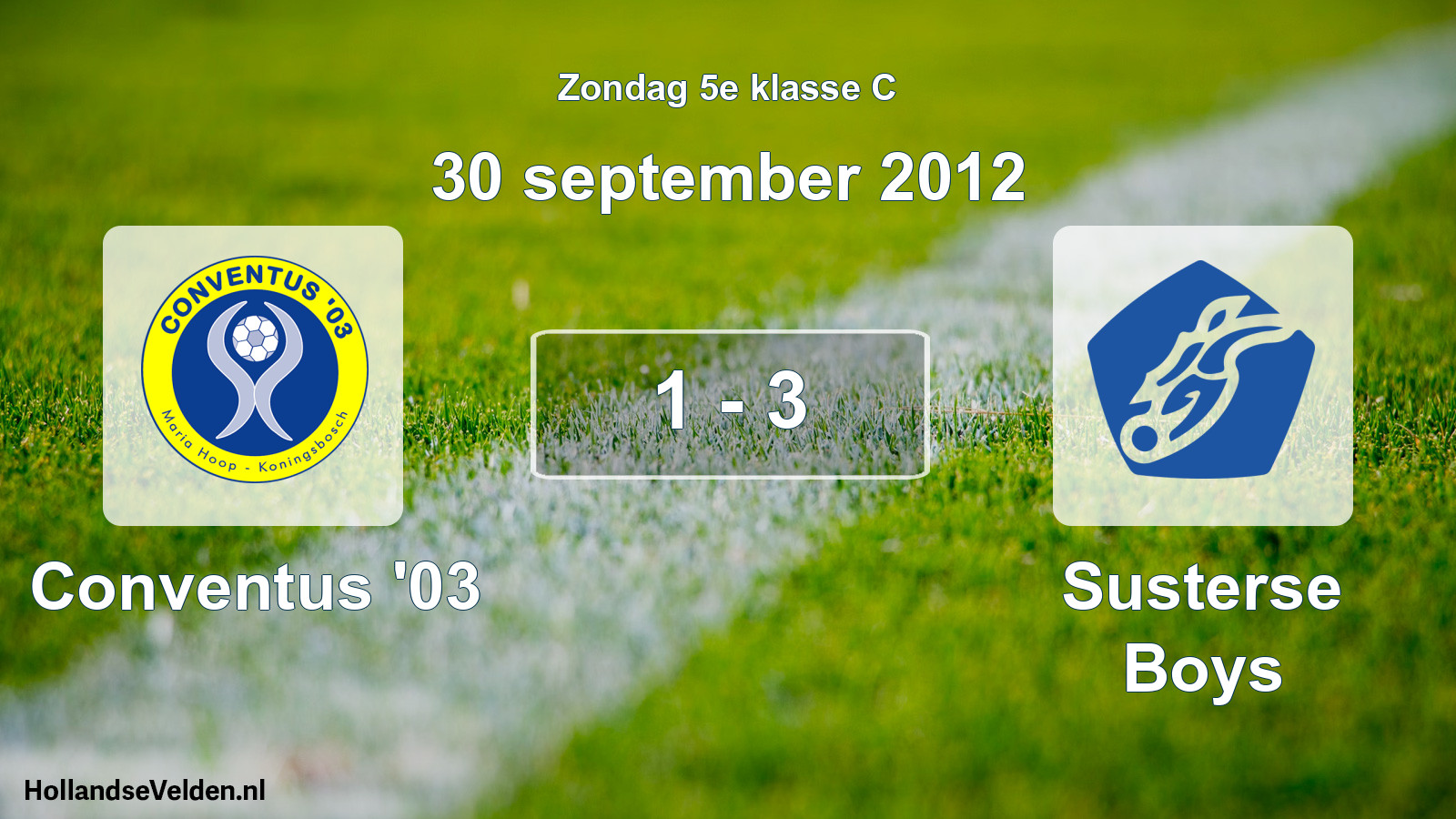 Total number of matches played: Conventus '03 - Susterse Boys 1 - 3 (30 September 2012)