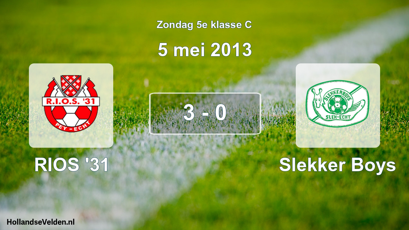 Total number of matches played: RIOS '31 - Slekker Boys 3 - 0 (5 May 2013)