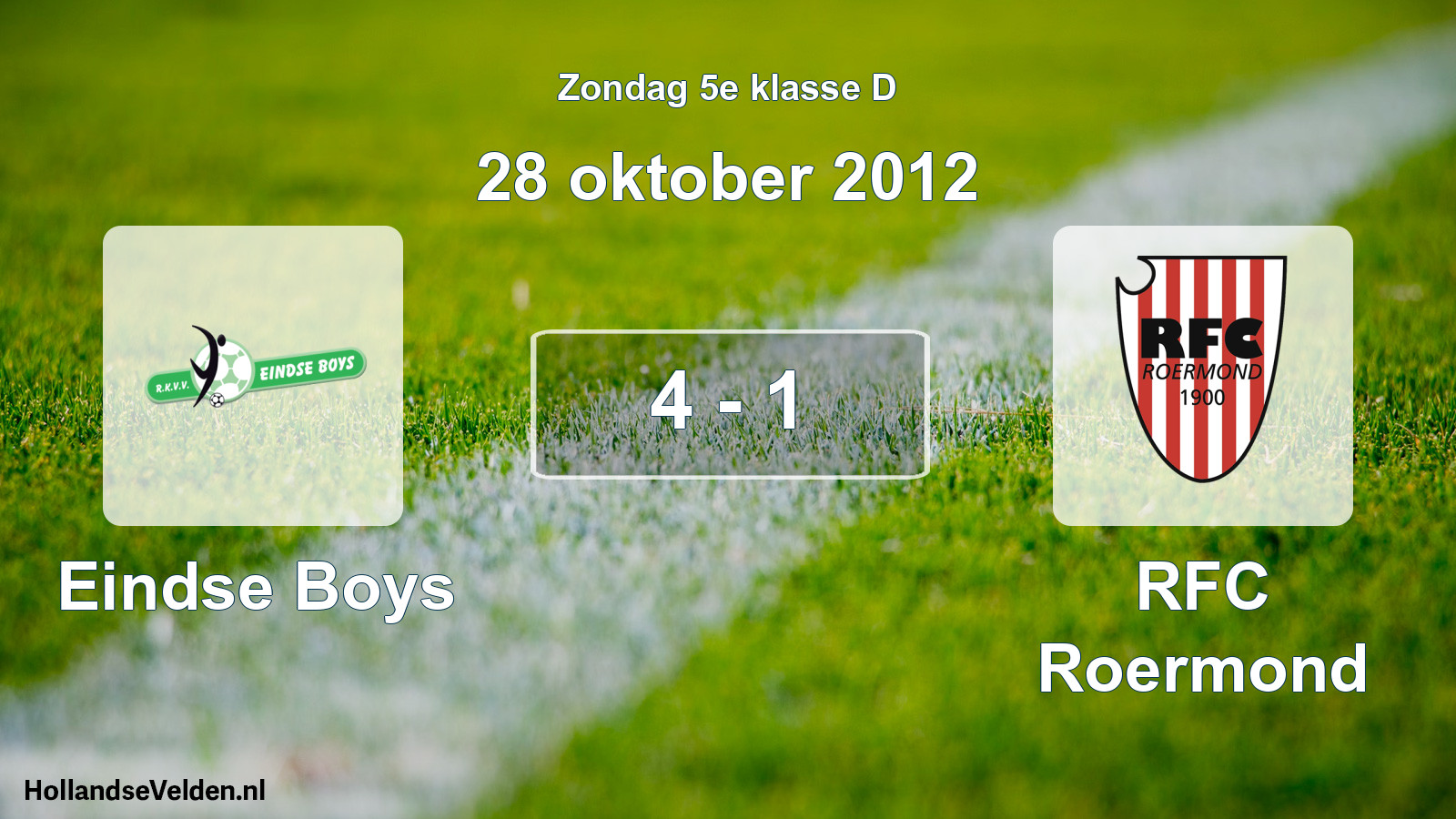 Total number of matches played: Eindse Boys - RFC Roermond 4 - 1 (28 October 2012)