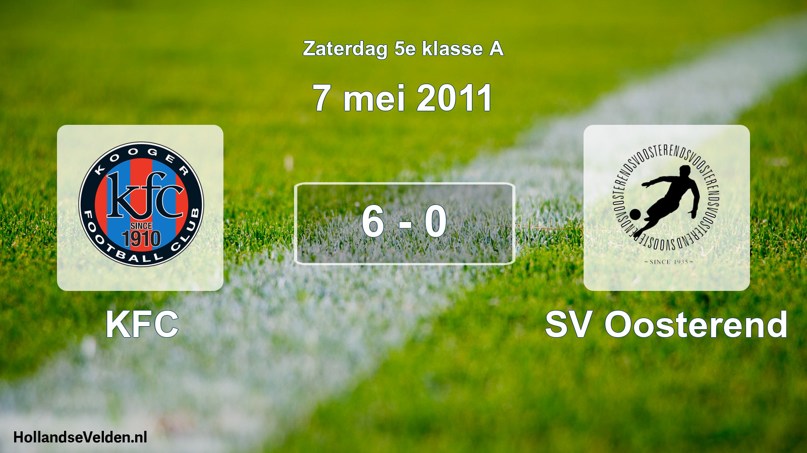 Total number of matches played: KFC - SV Oosterend 6 - 0 (7 May 2011)
