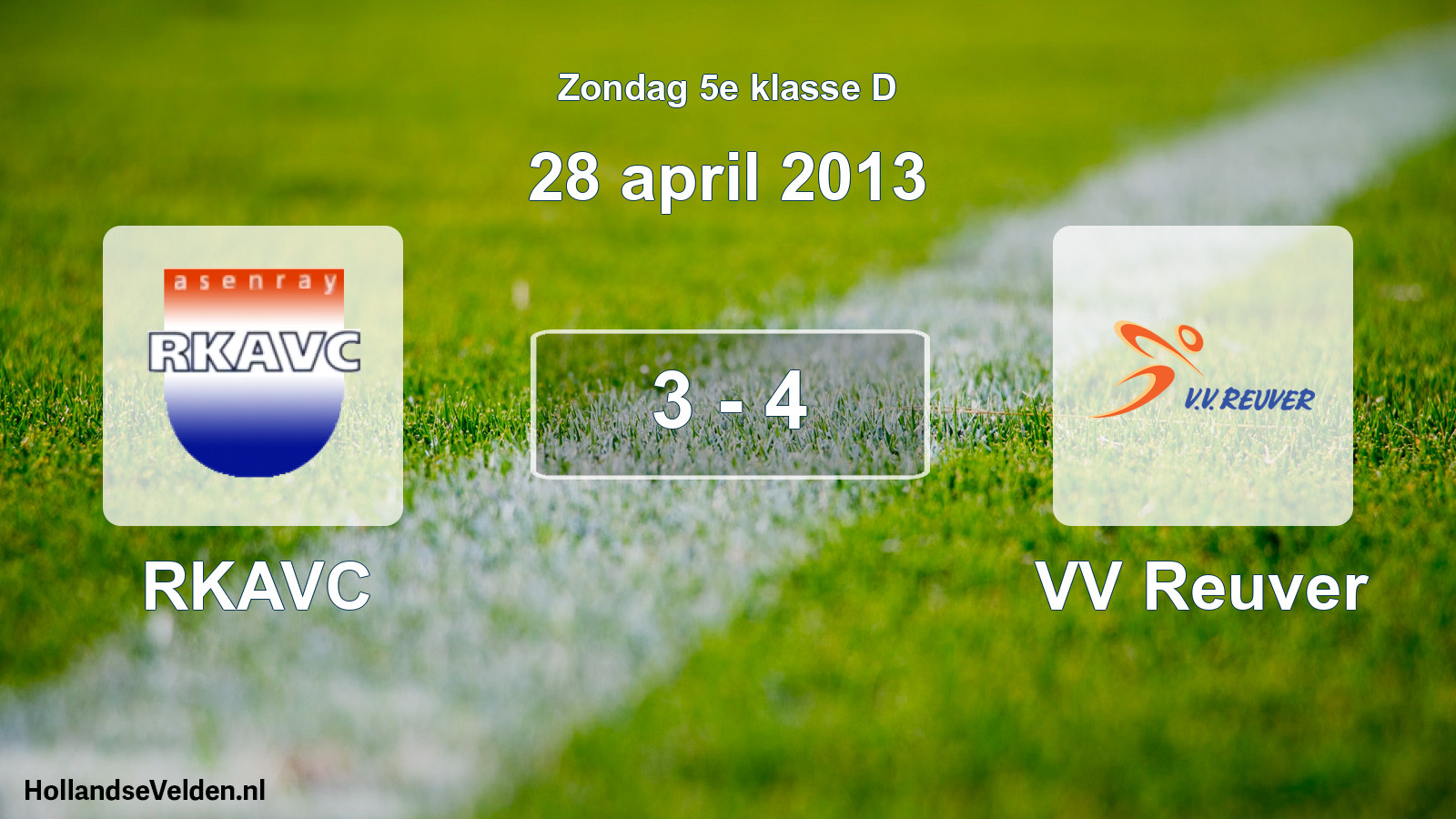 Total number of matches played: RKAVC - VV Reuver 3 - 4 (28 April 2013)
