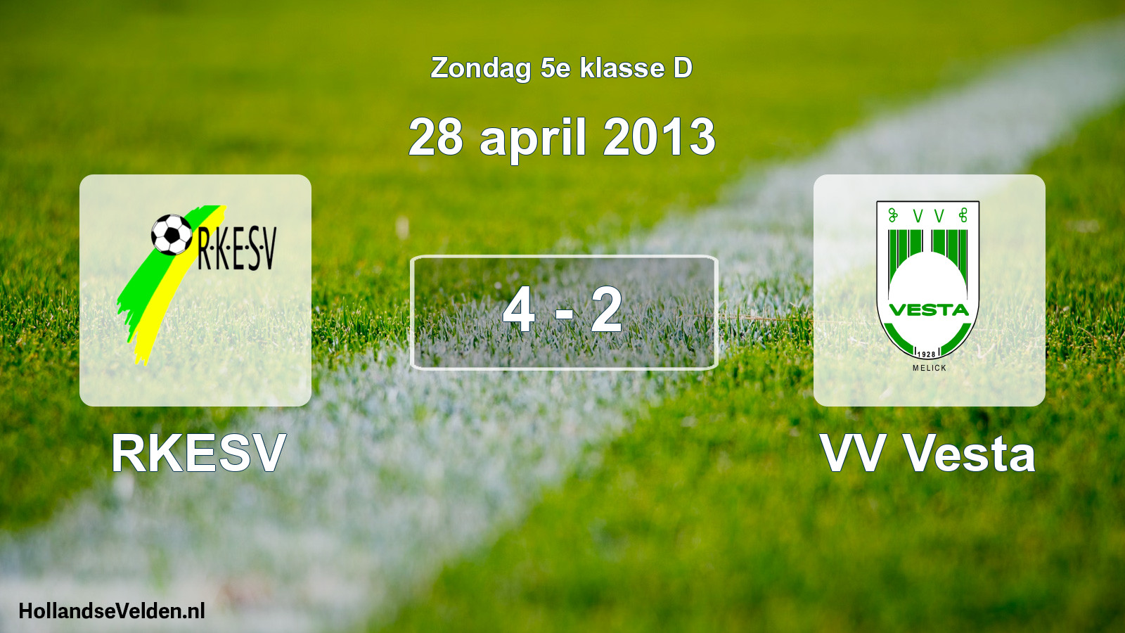Total number of matches played: RKESV - VV Vesta 4 - 2 (28 April 2013)