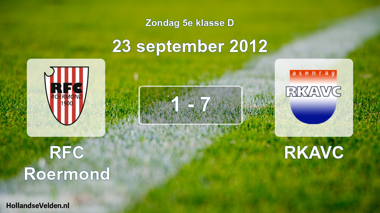 Total number of matches played: RFC Roermond - RKAVC 1 - 7 (23 September 2012)