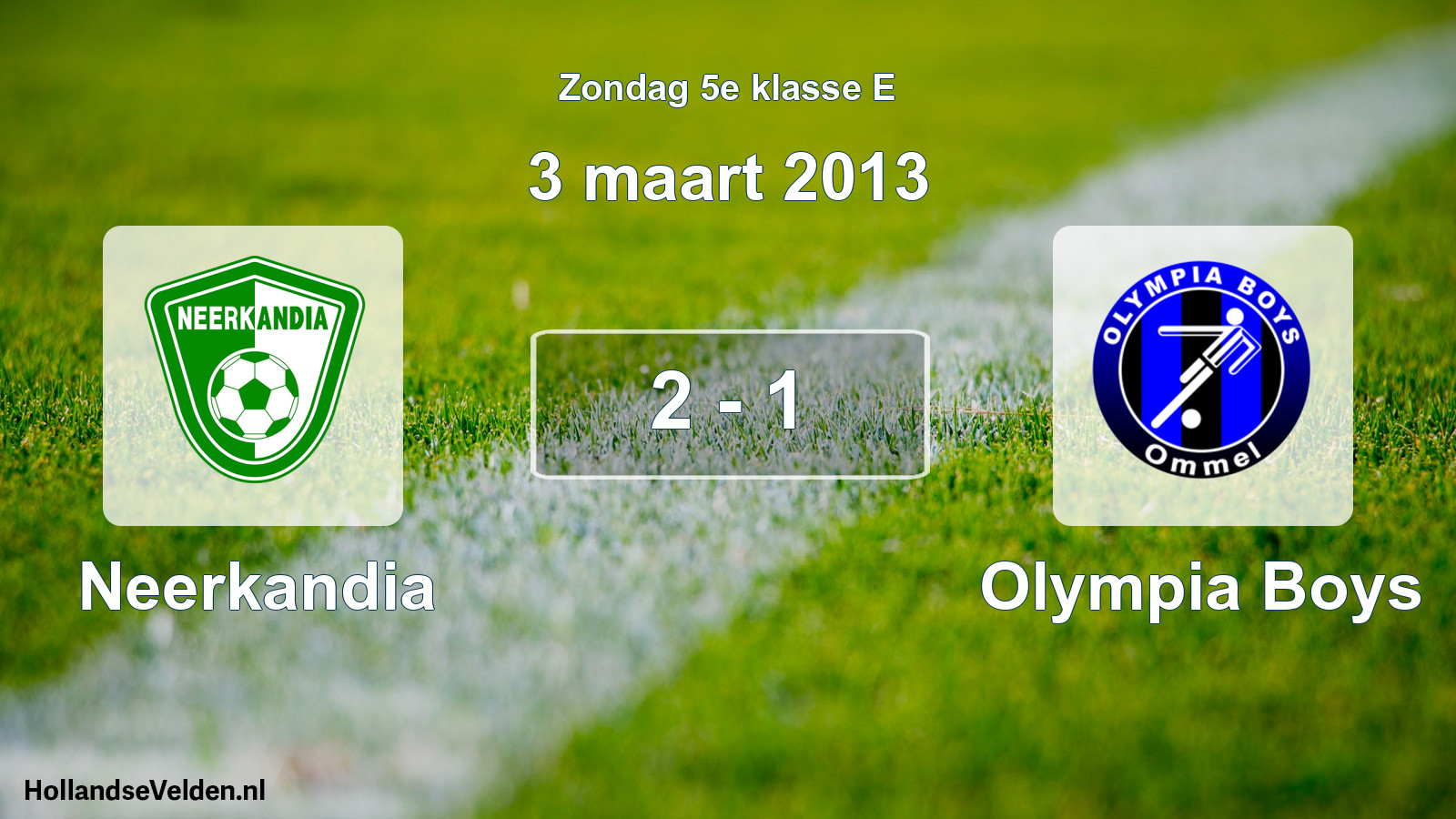 Total number of matches played: Neerkandia - Olympia Boys 2 - 1 (3 March 2013)
