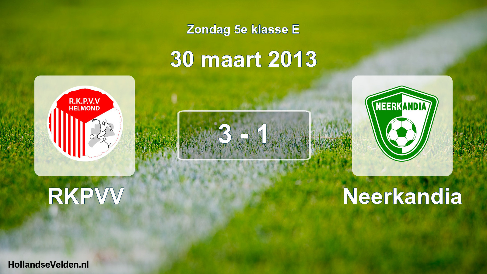Total number of matches played: RKPVV - Neerkandia 3 - 1 (30 March 2013)