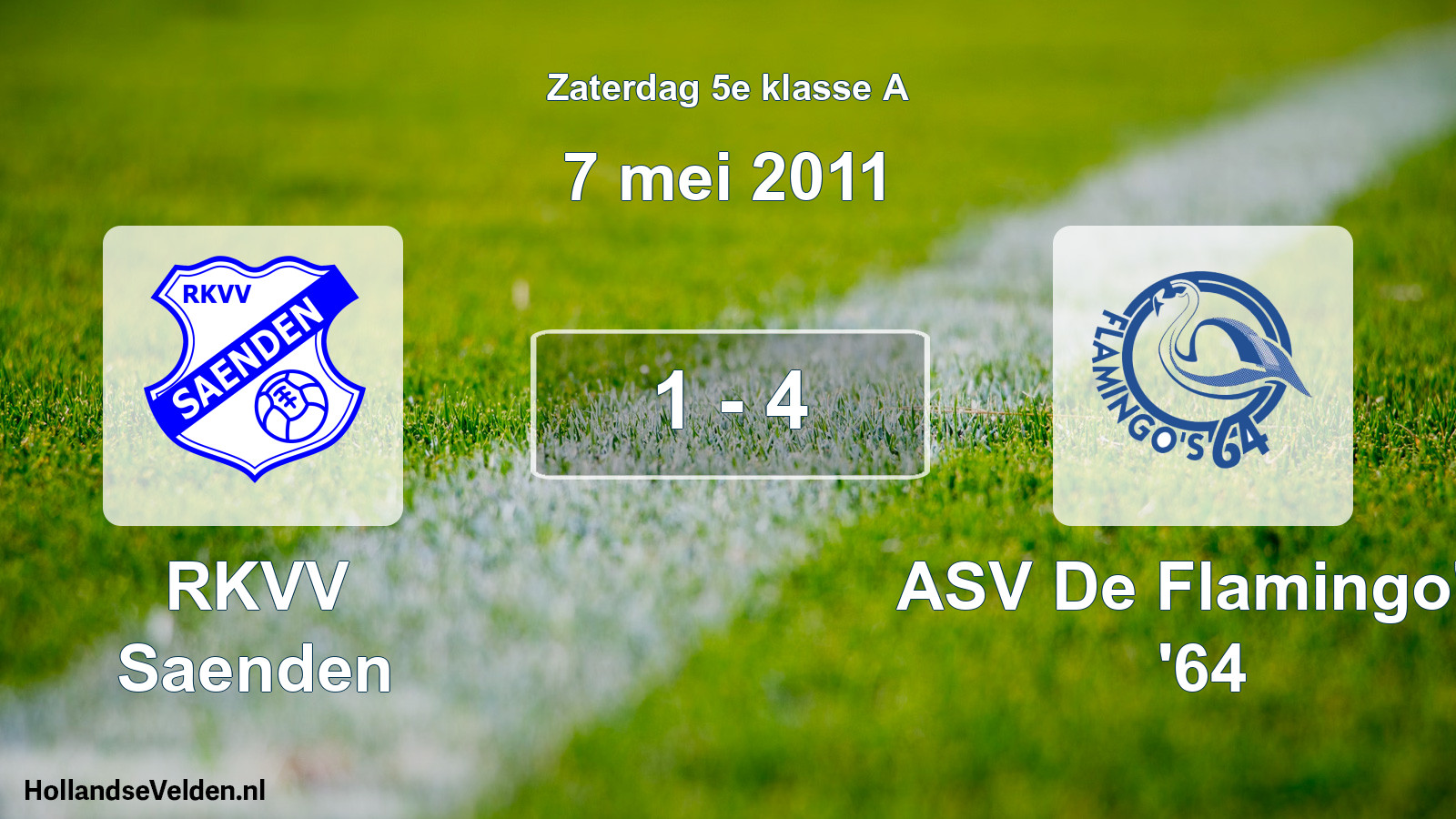 Total number of matches played: RKVV Saenden - ASV De Flamingo's '64 1 - 4 (7 May 2011)
