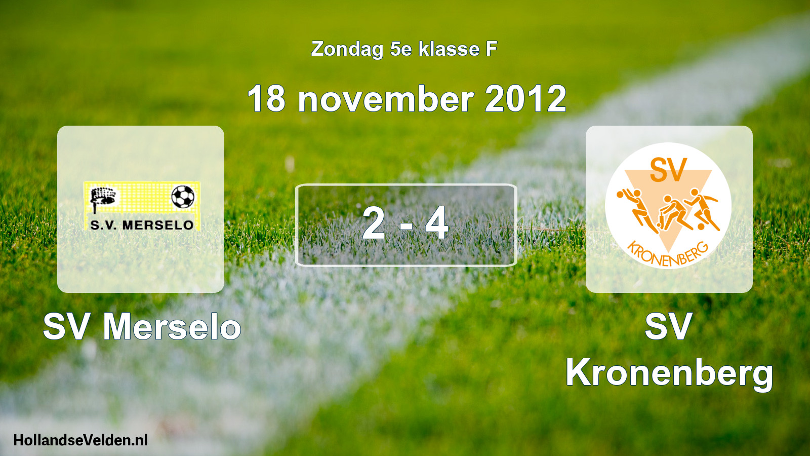 Total number of matches played: SV Merselo - SV Kronenberg 2 - 4 (18 November 2012)