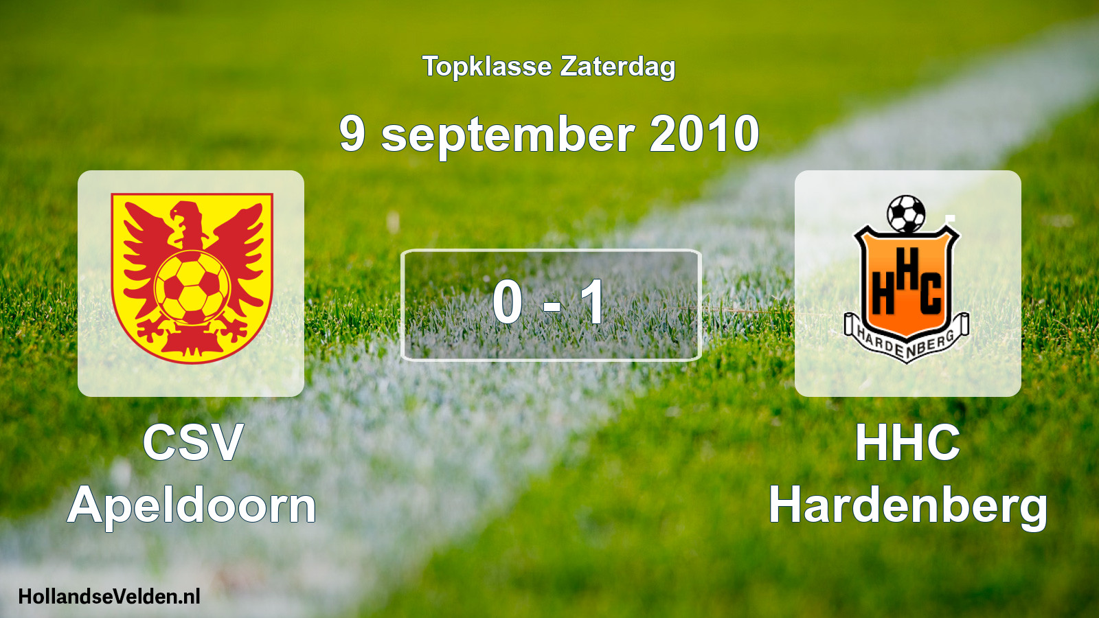 Total number of matches played: CSV Apeldoorn - HHC Hardenberg 0 - 1 (9 September 2010)