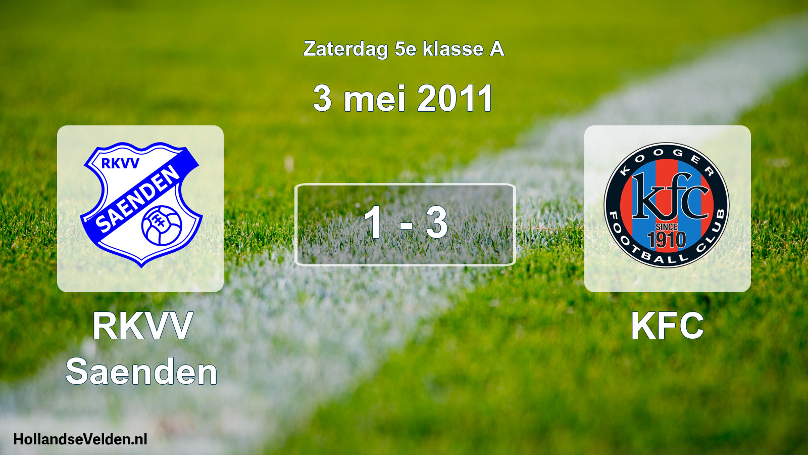 Total number of matches played: RKVV Saenden - KFC 1 - 3 (3 May 2011)