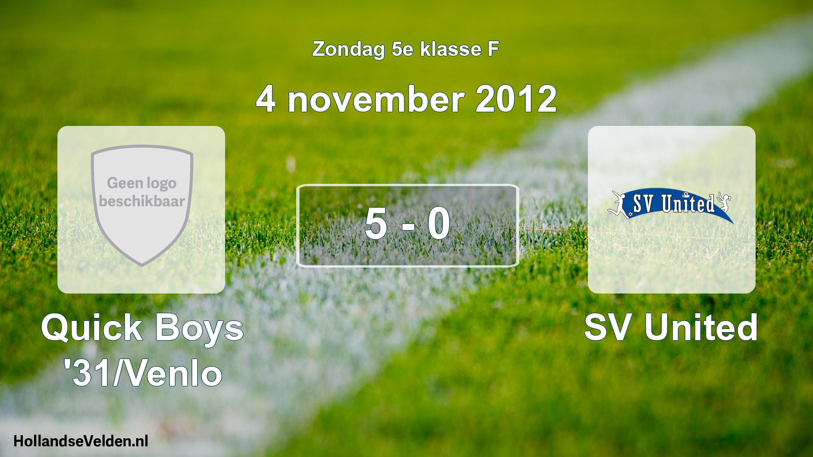 Total number of matches played: Quick Boys '31/Venlo - SV United 5 - 0 (4 November 2012)