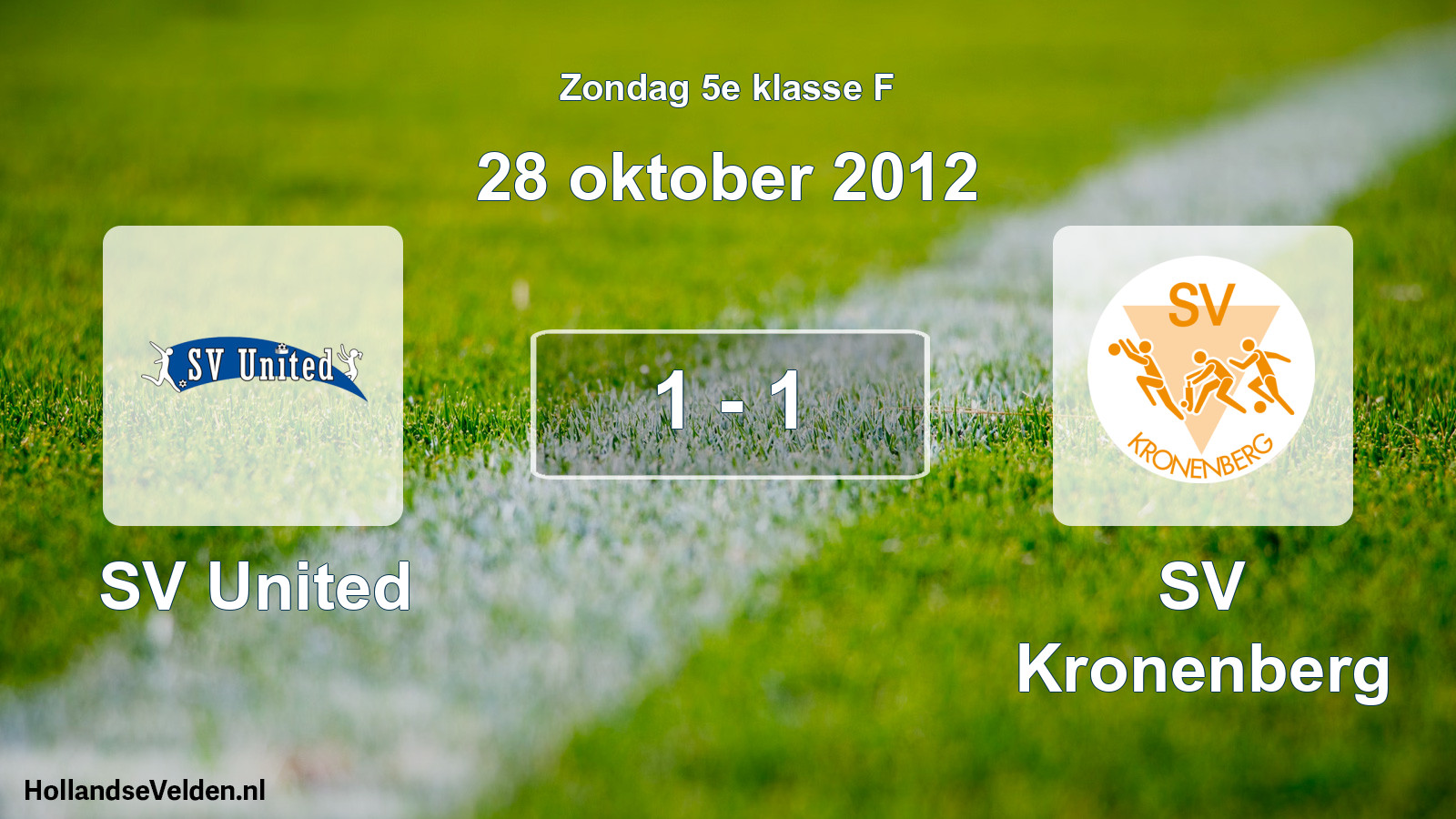 Total number of matches played: SV United - SV Kronenberg 1 - 1 (28 October 2012)