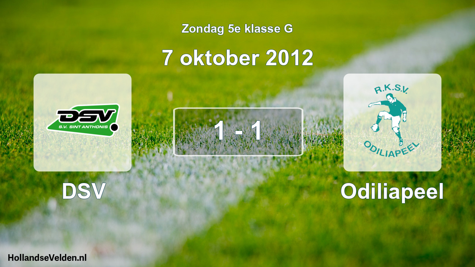 Total number of matches played: DSV - Odiliapeel 1 - 1 (7 October 2012)
