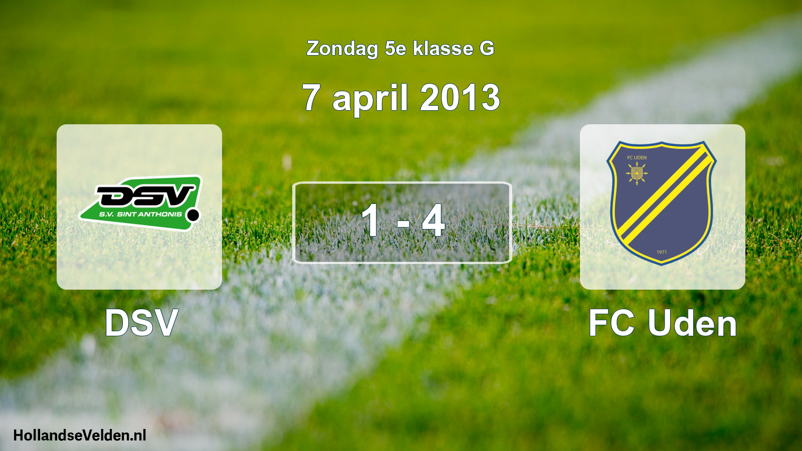 Total number of matches played: DSV - FC Uden 1 - 4 (7 April 2013)