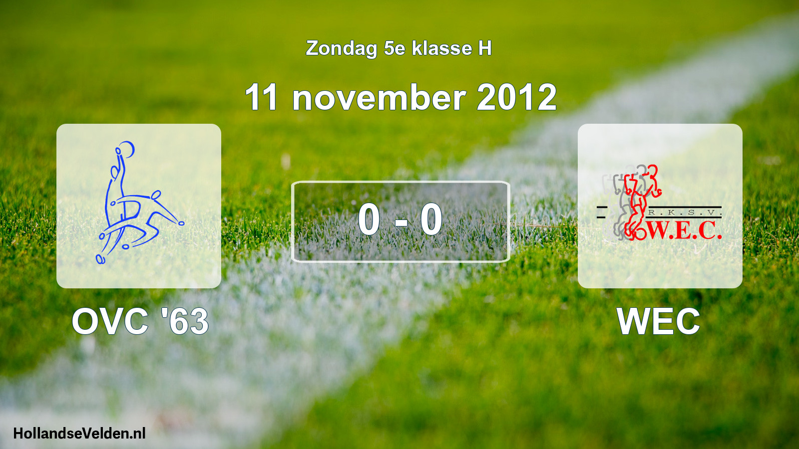 Total number of matches played: OVC '63 - WEC 0 - 0 (11 November 2012)