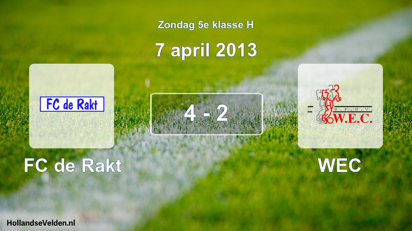 Total number of matches played: FC de Rakt - WEC 4 - 2 (7 April 2013)