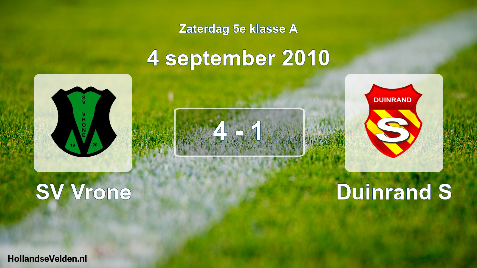 Gespeelde wedstrijd: SV Vrone - Duinrand S 4 - 1 (4 september 2010)