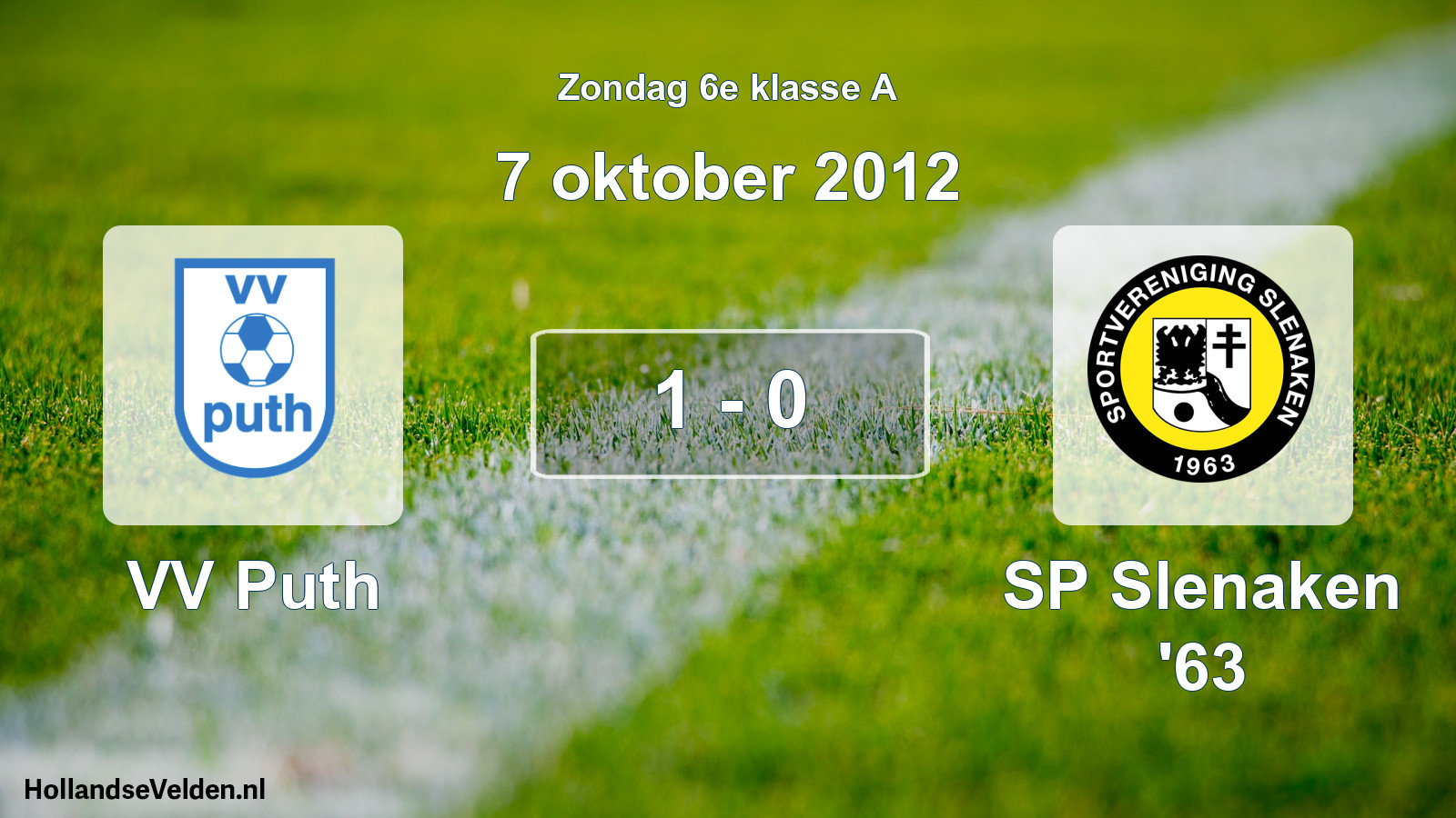 Total number of matches played: VV Puth - SP Slenaken '63 1 - 0 (7 October 2012)