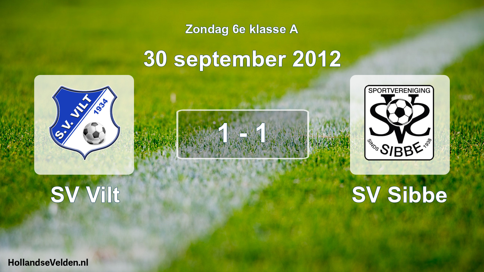 Total number of matches played: SV Vilt - SV Sibbe 1 - 1 (30 September 2012)