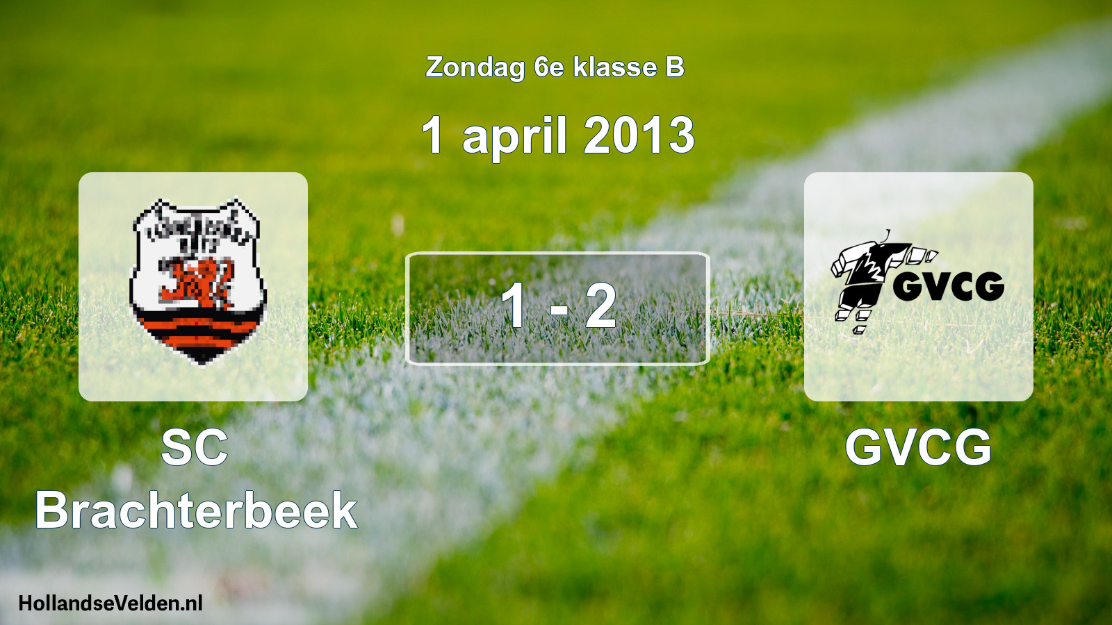Total number of matches played: SC Brachterbeek - GVCG 1 - 2 (1 April 2013)