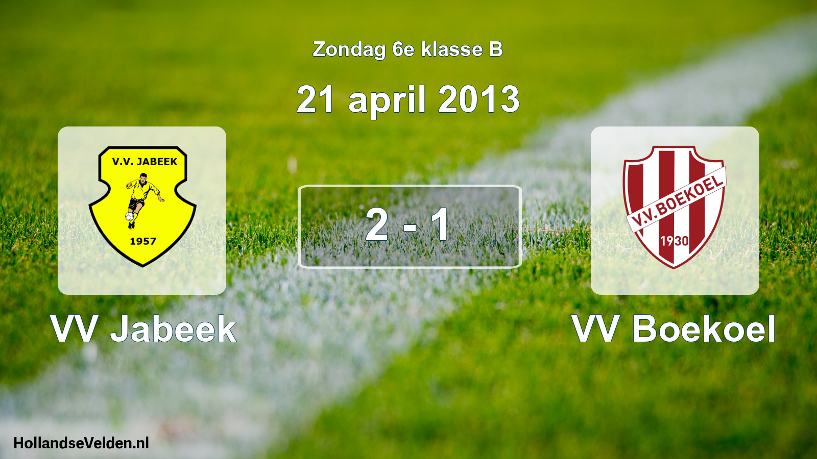 Total number of matches played: VV Jabeek - VV Boekoel 2 - 1 (21 April 2013)