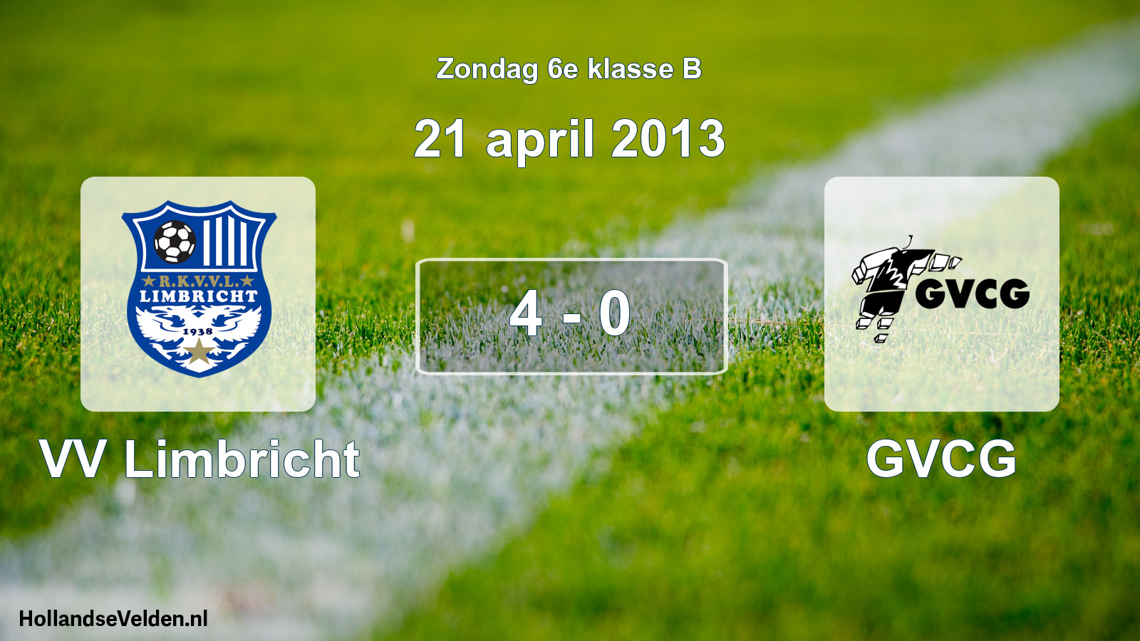 Total number of matches played: VV Limbricht - GVCG 4 - 0 (21 April 2013)