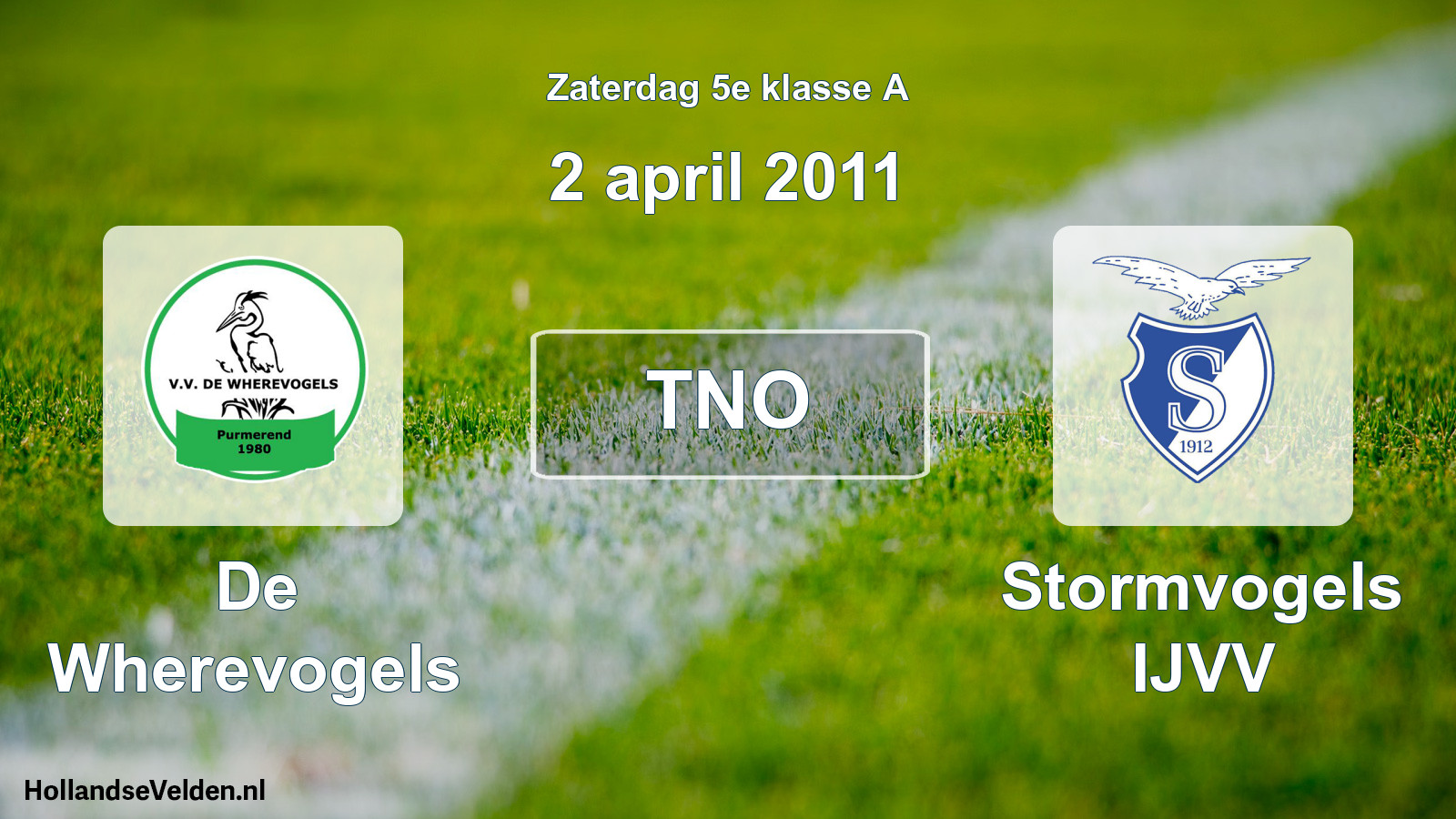 Geplande wedstrijd: De Wherevogels - Stormvogels IJVV (2 april 2011)