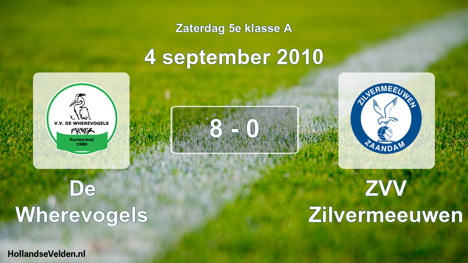 Gespeelde wedstrijd: De Wherevogels - ZVV Zilvermeeuwen 8 - 0 (4 september 2010)