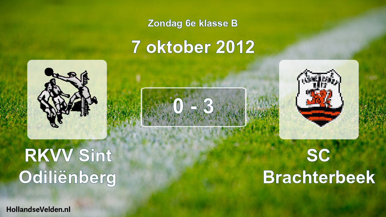 Total number of matches played: RKVV Sint Odiliënberg - SC Brachterbeek 0 - 3 (7 October 2012)