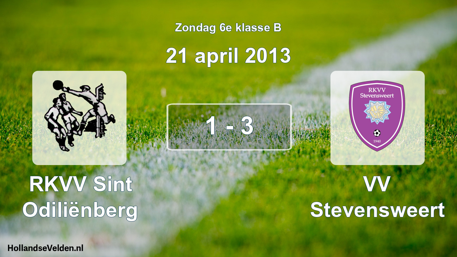Total number of matches played: RKVV Sint Odiliënberg - VV Stevensweert 1 - 3 (21 April 2013)