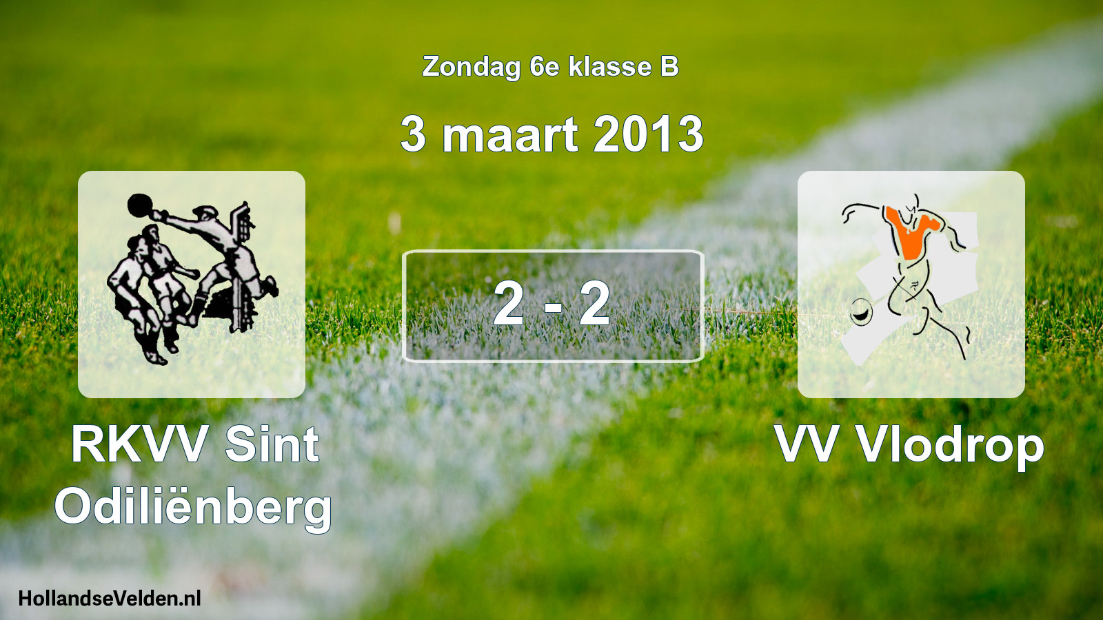 Total number of matches played: RKVV Sint Odiliënberg - VV Vlodrop 2 - 2 (3 March 2013)