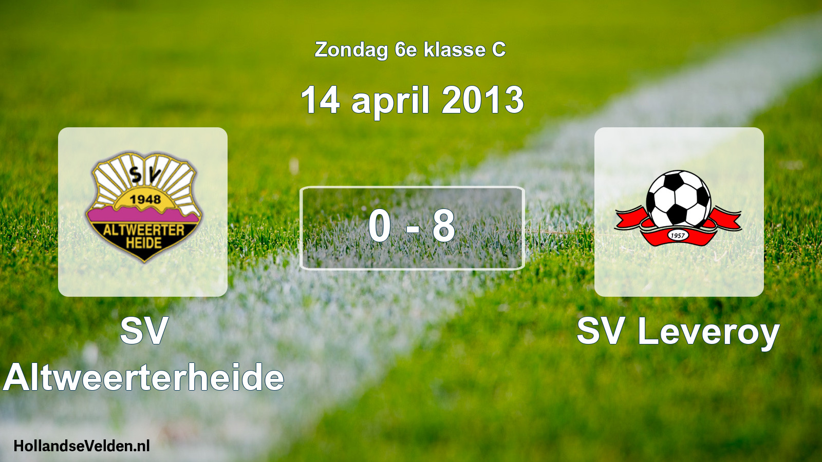 Total number of matches played: SV Altweerterheide - SV Leveroy 0 - 8 (14 April 2013)