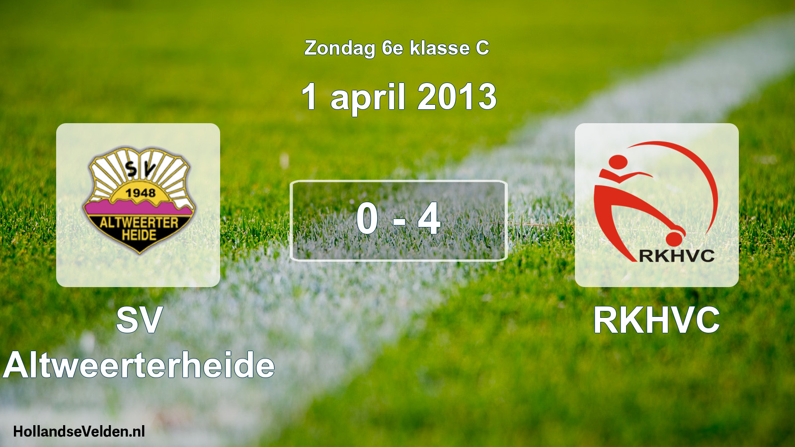 Total number of matches played: SV Altweerterheide - RKHVC 0 - 4 (1 April 2013)