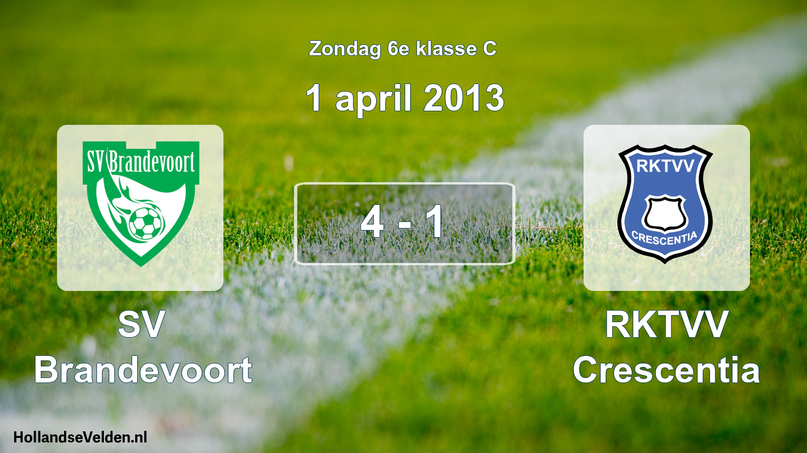 Total number of matches played: SV Brandevoort - RKTVV Crescentia 4 - 1 (1 April 2013)