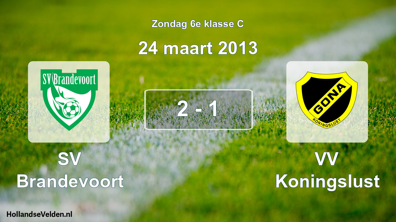 Total number of matches played: SV Brandevoort - VV Koningslust 2 - 1 (24 March 2013)