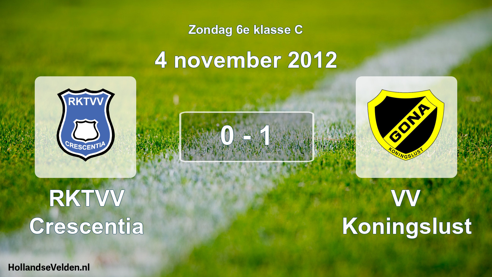 Total number of matches played: RKTVV Crescentia - VV Koningslust 0 - 1 (4 November 2012)