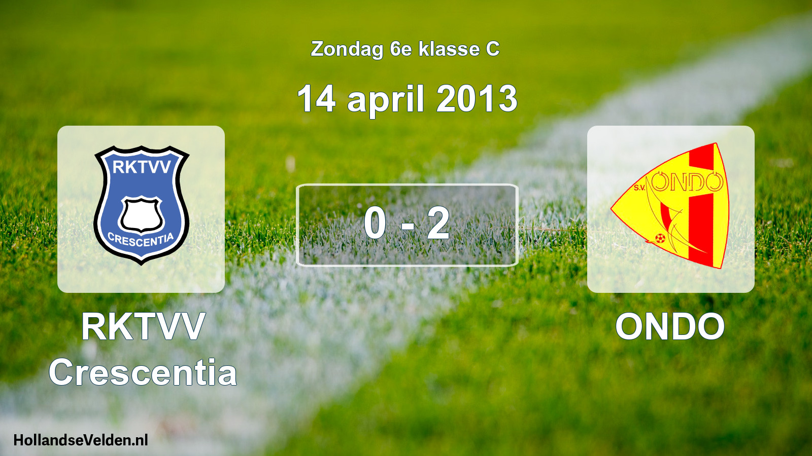 Total number of matches played: RKTVV Crescentia - ONDO 0 - 2 (14 April 2013)