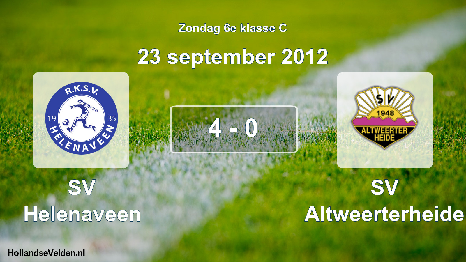 Total number of matches played: SV Helenaveen - SV Altweerterheide 4 - 0 (23 September 2012)