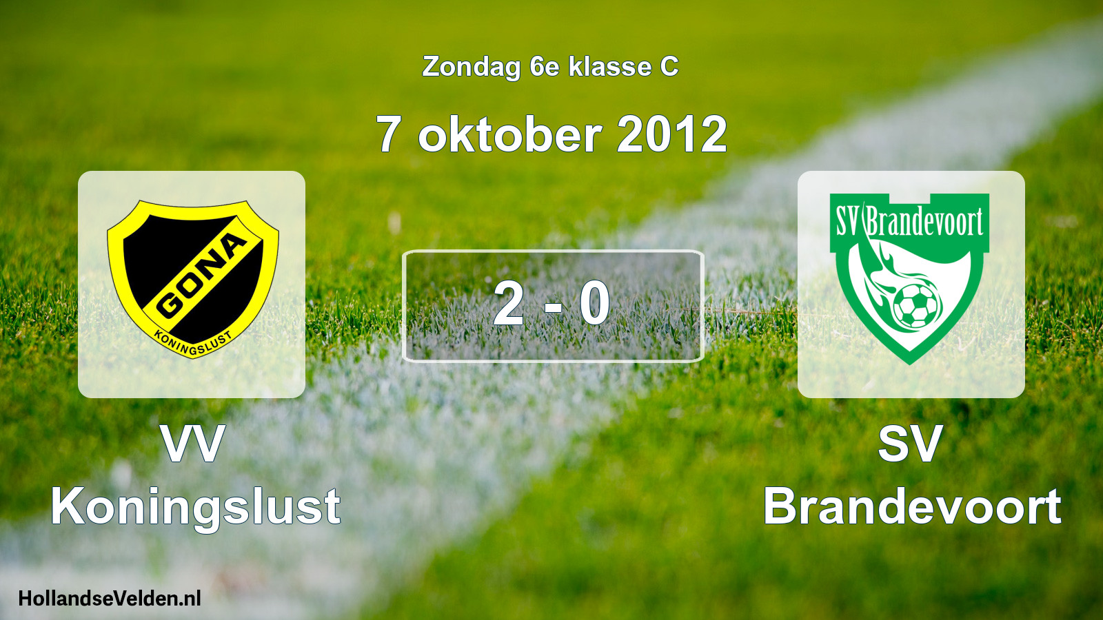 Total number of matches played: VV Koningslust - SV Brandevoort 2 - 0 (7 October 2012)