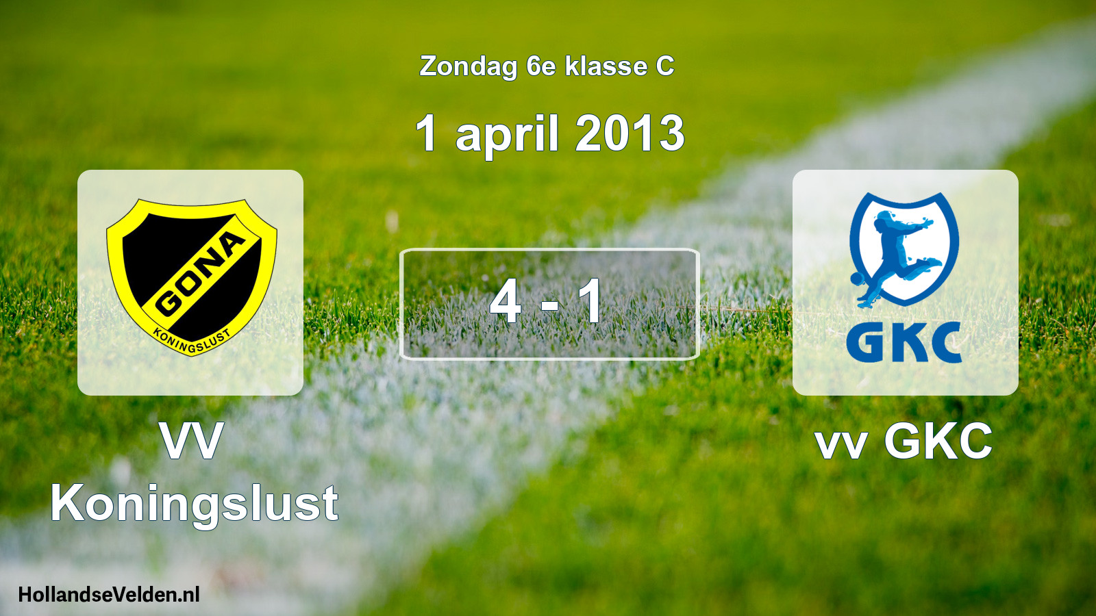 Total number of matches played: VV Koningslust - vv GKC 4 - 1 (1 April 2013)