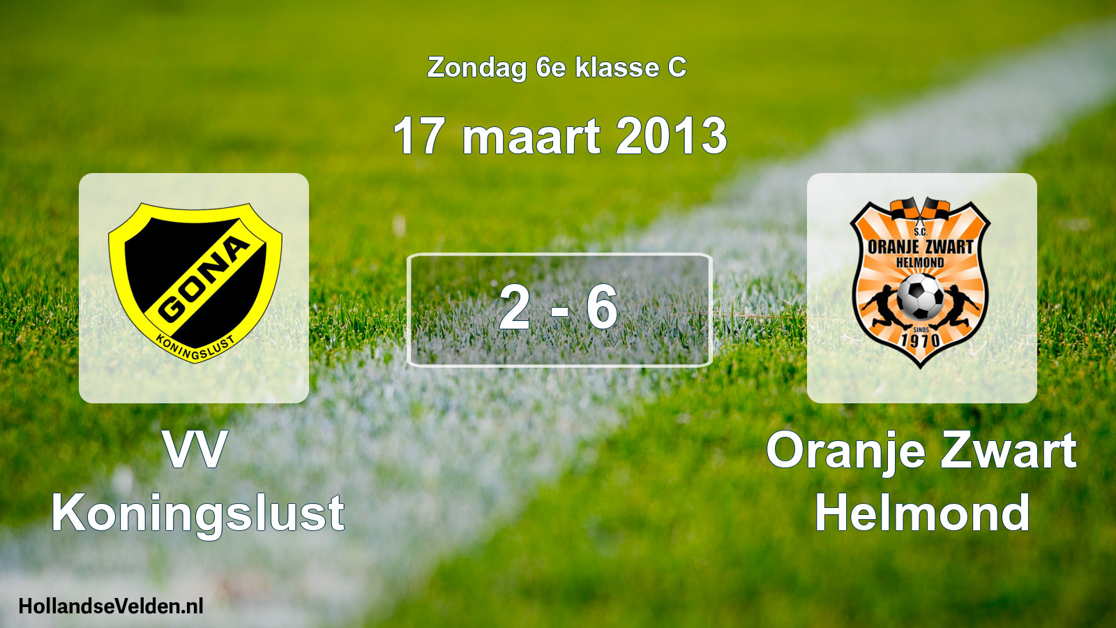 Total number of matches played: VV Koningslust - Oranje Zwart Helmond 2 - 6 (17 March 2013)