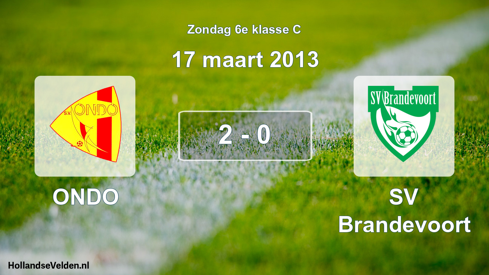 Total number of matches played: ONDO - SV Brandevoort 2 - 0 (17 March 2013)