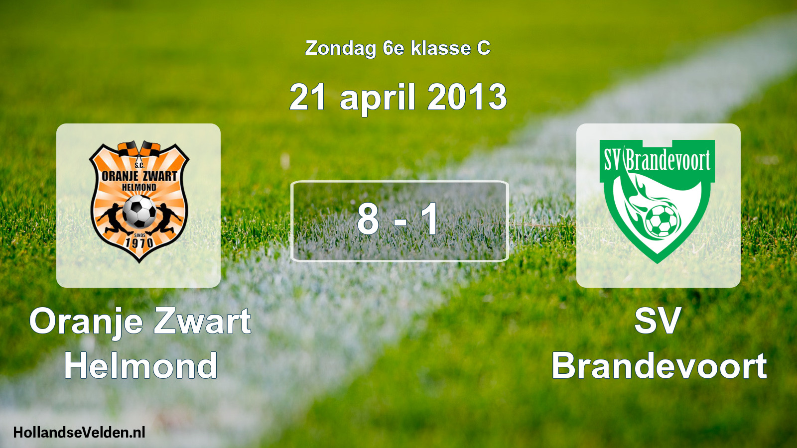 Total number of matches played: Oranje Zwart Helmond - SV Brandevoort 8 - 1 (21 April 2013)