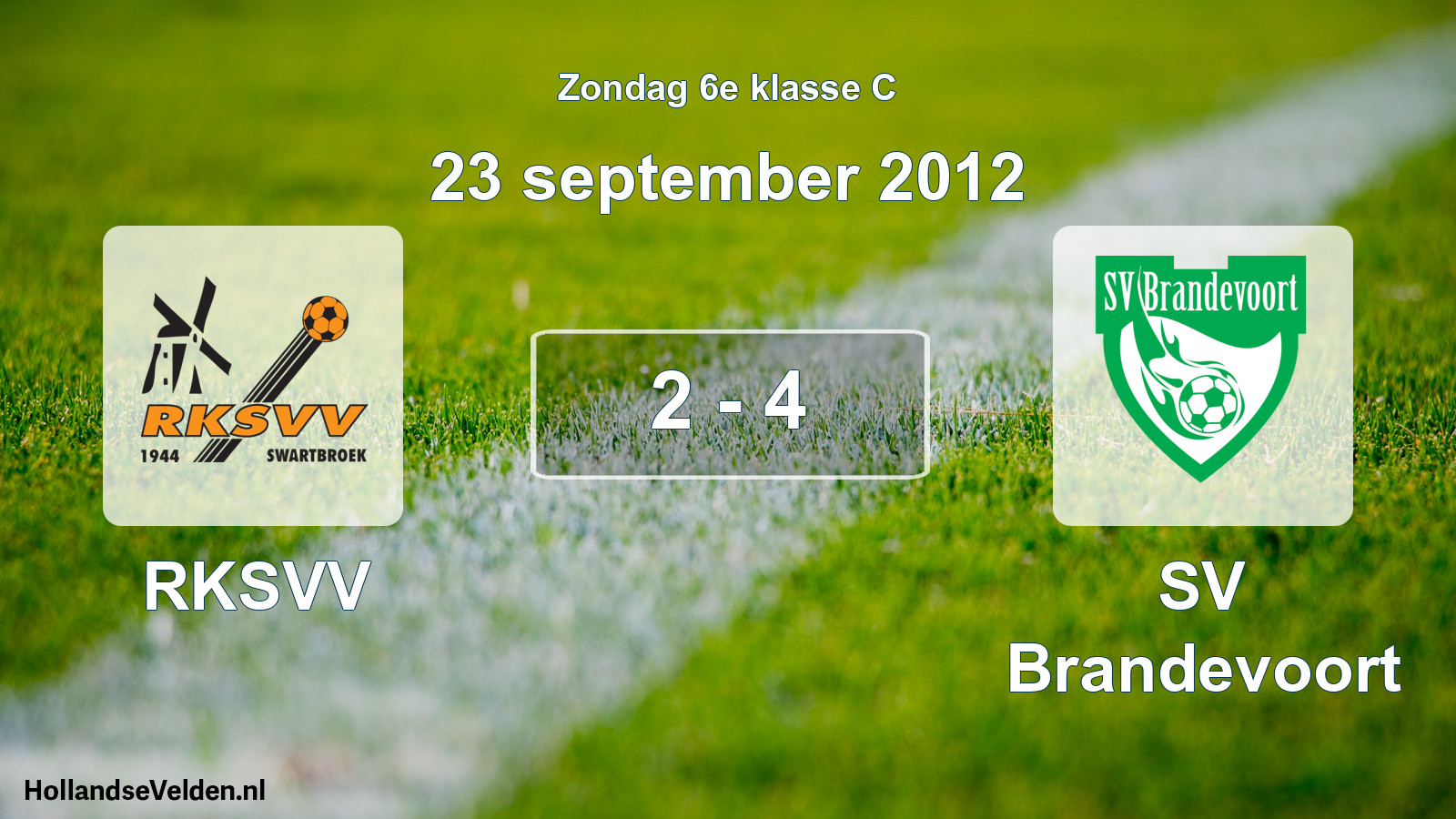 Total number of matches played: RKSVV - SV Brandevoort 2 - 4 (23 September 2012)