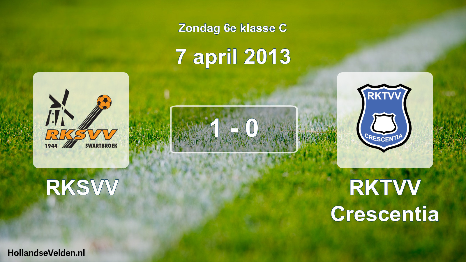 Total number of matches played: RKSVV - RKTVV Crescentia 1 - 0 (7 April 2013)