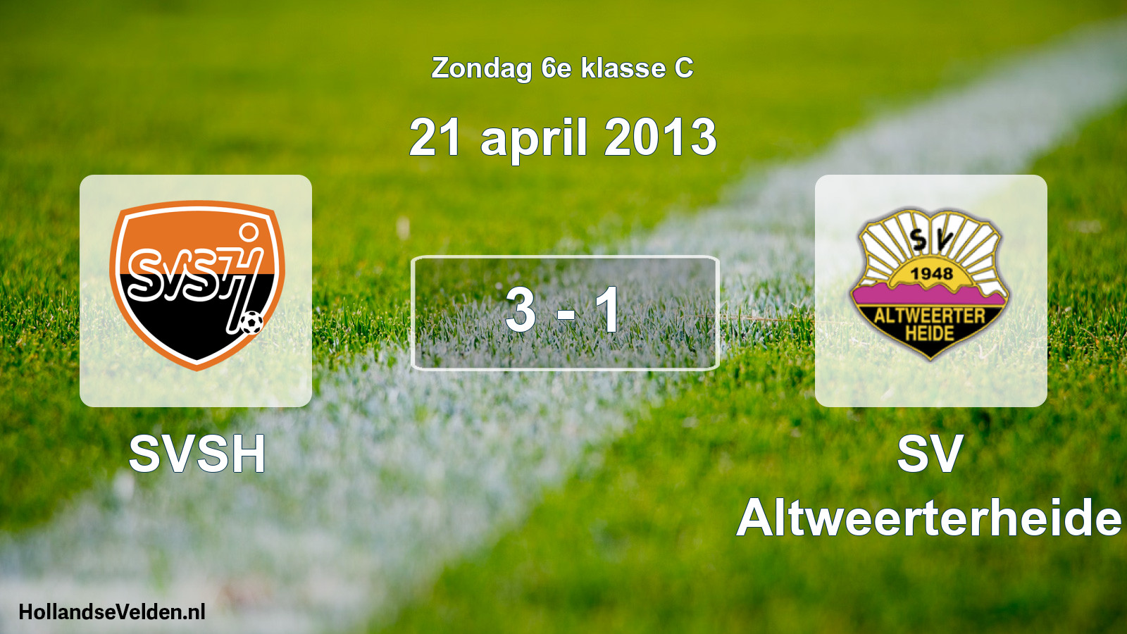 Total number of matches played: SVSH - SV Altweerterheide 3 - 1 (21 April 2013)